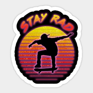 Stay Rad Skateboarder Sticker